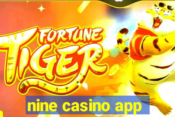 nine casino app